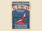 Catalina Island, CA - Op.:  Lawrence Mott - Slogan: Catalina for Wonderful...